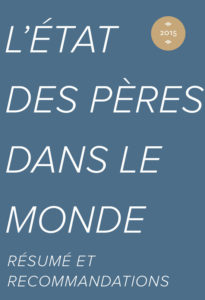 Cover of the French edition of "State of the World's Fathers: Executive Summary."